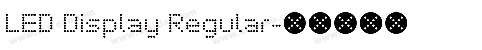 LED Display Regular字体转换